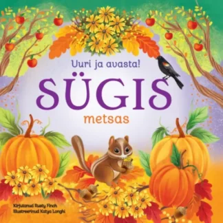 Uuri ja avasta. Sügis metsas